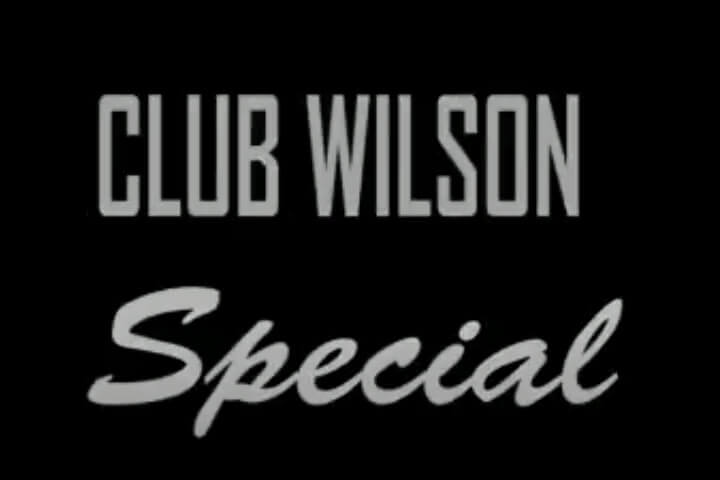 Club Wilson Special